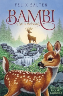 Bambi : A Life in the Woods