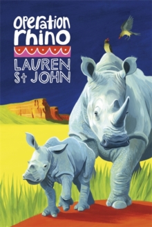 The White Giraffe Series: Operation Rhino : Book 5