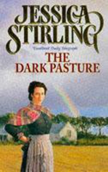 The Dark Pasture : Book Three