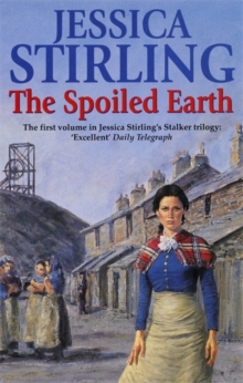 The Spoiled Earth : Book One