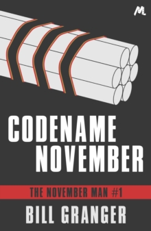 Codename November : The November Man Book 1