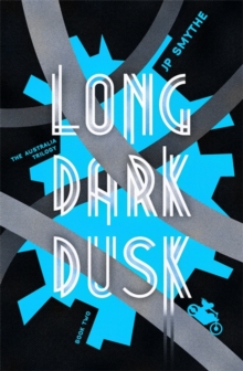 Long Dark Dusk : Australia Book 2