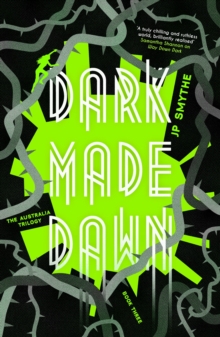 Dark Made Dawn : Australia Book 3