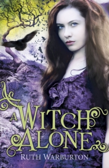 A Witch Alone : Book 3