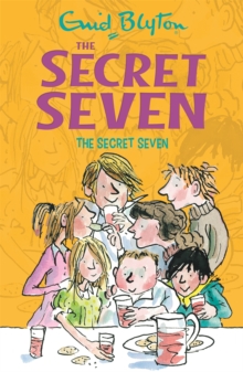 Secret Seven: The Secret Seven : Book 1
