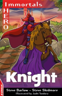 EDGE: I HERO: Immortals: Knight