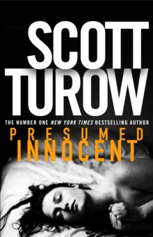 Presumed Innocent : The Ultimate Legal Thriller - With a Killer Twist
