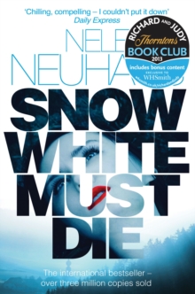 Snow White Must Die : A  Richard & Judy Book Club Pick and Mysterious Whodunnit