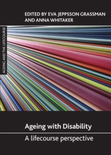 Ageing with disability : A lifecourse perspective