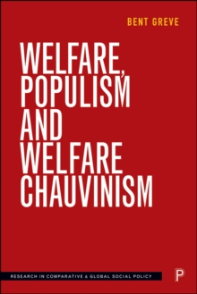 Welfare, populism and welfare chauvinism