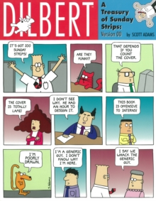 Dilbert - A Treasury Of Sunday Strips: Version 00 : A Dilbert Book