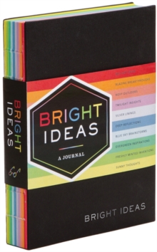 Bright Ideas Journal : A Journal With 10 Shades of Inspiration