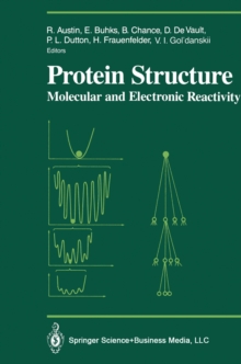 Protein Structure : Molecular and Electronic Reactivity