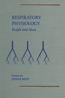 Respiratory Physiology : People and Ideas