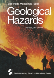 Geological Hazards : Earthquakes - Tsunamis - Volcanoes - Avalanches - Landslides - Floods