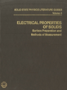 Electrical Properties of Solids : Surface Preparation and Methods of Measurement