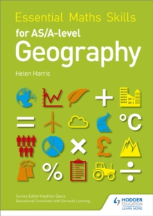 Essential Maths Skills for AS/A-level Geography