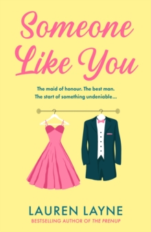 Someone Like You : A heart-warming romance from the author of The Prenup!