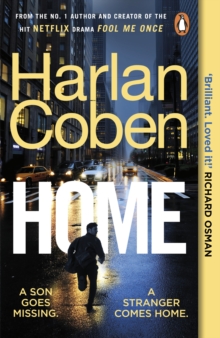 Home : From the #1 bestselling creator of the hit Netflix series Fool Me Once