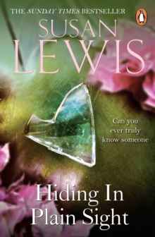 Hiding in Plain Sight : The thought-provoking suspense novel from the Sunday Times bestselling author