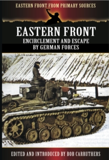 Eastern Front : Encirclement and Escape by German Forces
