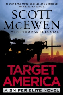 Target America : A Sniper Elite Novel