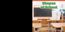 Shapes at School : Identify and Describe Shapes