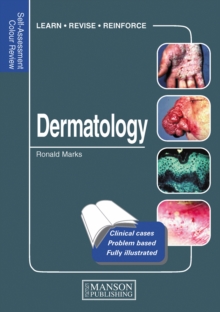Dermatology : Self-Assessment Colour Review