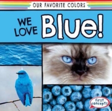 We Love Blue!