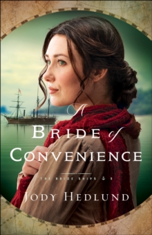A Bride of Convenience (The Bride Ships Book #3)