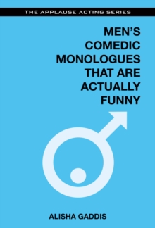 Men's Comedic Monologues That Are Actually Funny