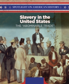 Slavery in the United States : The 
