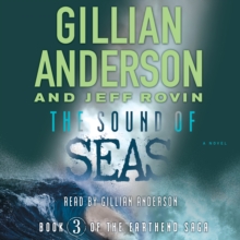 The Sound of Seas : Book 3 of The EarthEnd Saga