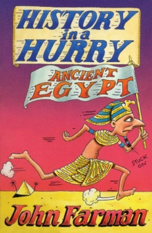 History in a Hurry: Ancient Egypt