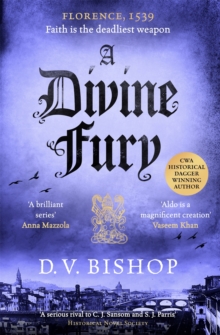 A Divine Fury : From The Crime Writers' Association Historical Dagger Winning Author
