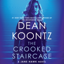 The Crooked Staircase : A Jane Hawk Novel