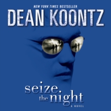 Seize the Night : A Novel