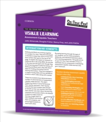 The On-Your-Feet Guide to Visible Learning : Assessment-Capable Teachers