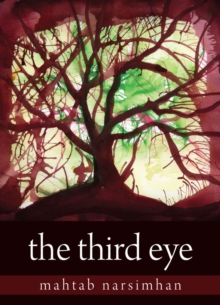 The Third Eye : Tara Trilogy