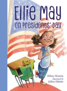 Ellie May on Presidents' Day