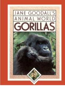 Jane Goodall's Animal World, Gorillas
