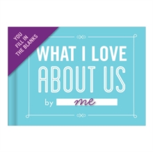 Knock Knock What I Love about Us Book Fill in the Love Fill-in-the-Blank Book & Gift Journal