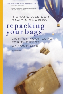 Repacking Your Bags : Lighten Your Load for the Rest of Your Life