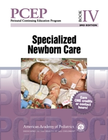 PCEP Book IV:  Specialized Newborn Care