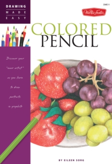 Colored Pencil : Discover your 