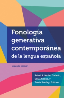Fonologia generativa contemporanea de la lengua espanola : , segunda edicion