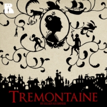 Tremontaine: Book 1