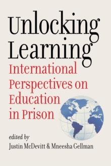 Unlocking Learning : International Perspectives on Education in Prison