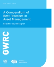 A Compendium of Best Practices in Asset Management