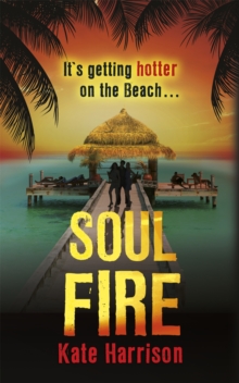 Soul Beach: Soul Fire : Book 2